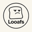 Looafs